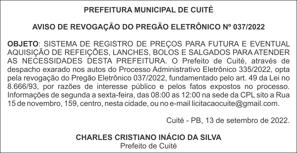PREFEITURA MUNICIPAL DE CUITÉ – AVISO DE REVOGAÇÃO DO PREGÃO ELETRÔNICO N° 037/2022