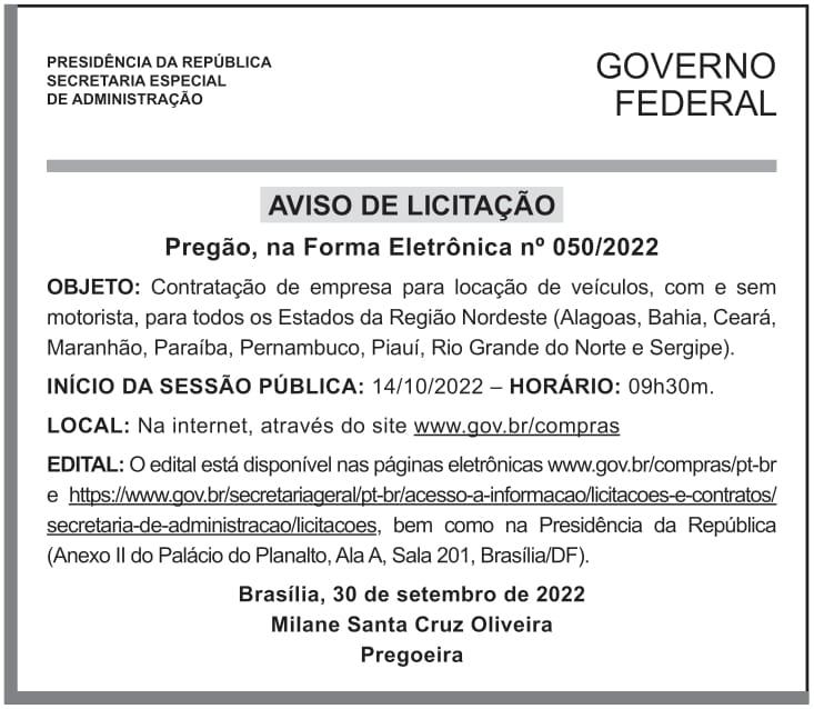 SECRETARIA ESPECIAL DE ADMINISTRAÇÃO DA PRESIDÊNCIA DA REPÚBLICA – PREGÃO, NA FORMA ELETRÔNICA, N° 050/2022