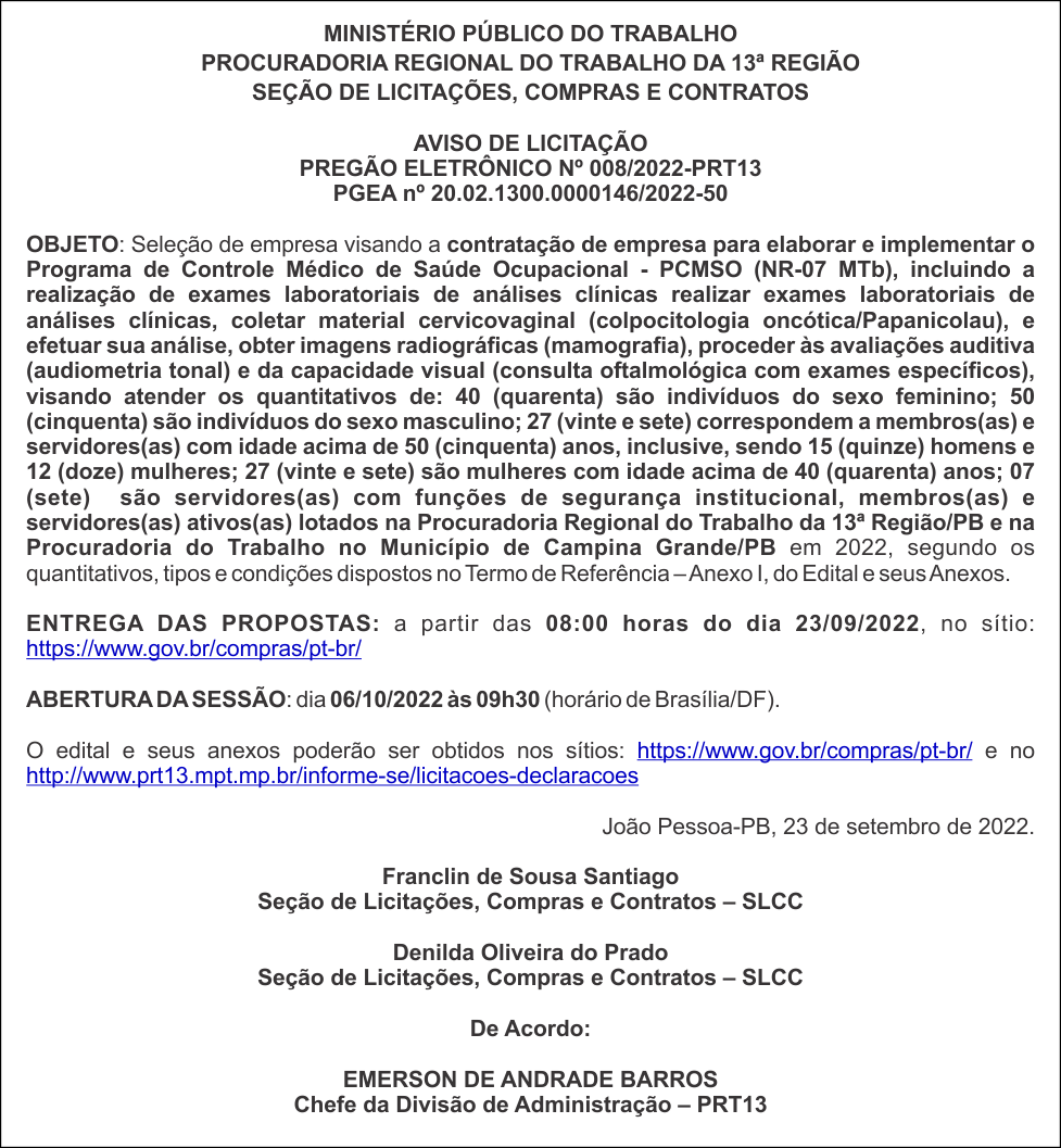MPT – AVISO DE LICITAÇÃO – PREGÃO ELETRÔNICO Nº 008/2022-PRT13 – PGEA nº 20.02.1300.0000146/2022-50