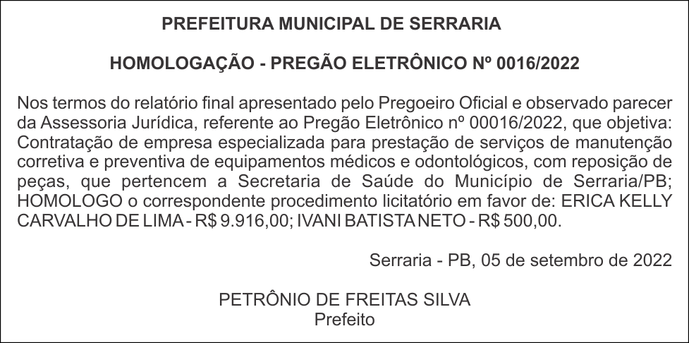 PREFEITURA MUNICIPAL DE SERRARIA – HOMOLOGAÇÃO – PREGÃO ELETRÔNICO Nº 0016/2022