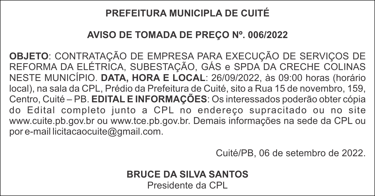 PREFEITURA MUNICIPLA DE CUITÉ AVISO DE TOMADA DE PREÇO No. 006/2022
