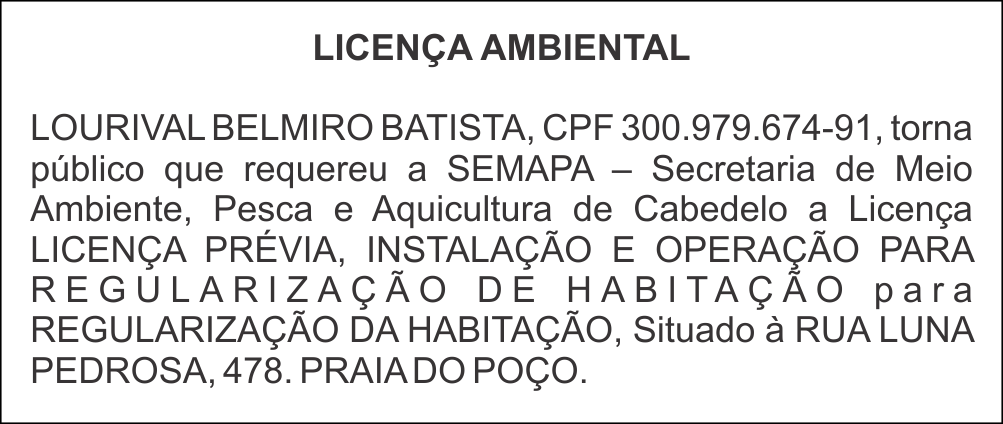 LOURIVAL BELMIRO BATISTA – LICENÇA AMBIENTAL