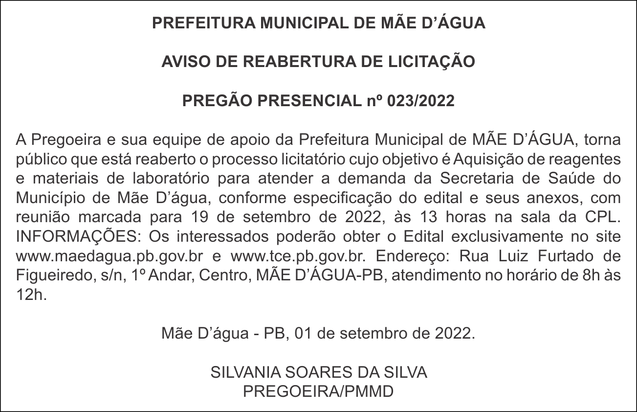 PREFEITURA MUNICIPAL DE MÃE D’ÁGUA – AVISO DE REABERTURA DE LICITAÇÃO – PREGÃO PRESENCIAL nº 023/2022