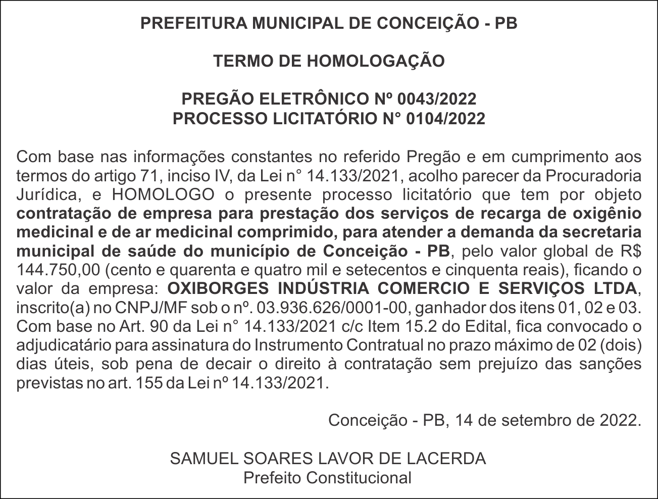 PREFEITURA MUNICIPAL DE CONCEIÇÃO – TERMO DE HOMOLOGAÇÃO – PREGÃO ELETRÔNICO Nº 0043/2022