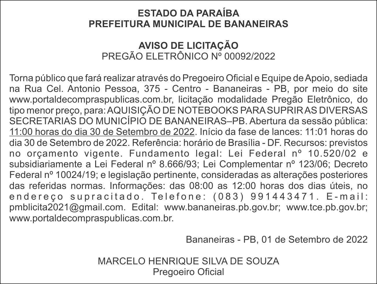 PREFEITURA MUNICIPAL DE BANANEIRAS – AVISO DE LICITAÇÃO – PREGÃO ELETRÔNICO Nº 00092/2022