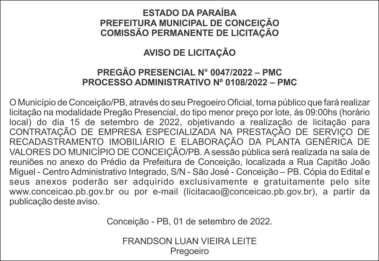 PREFEITURA MUNICIPAL DE CONCEIÇÃO – AVISO DE LICITAÇÃO – PREGÃO PRESENCIAL N° 0047/2022 – PMC