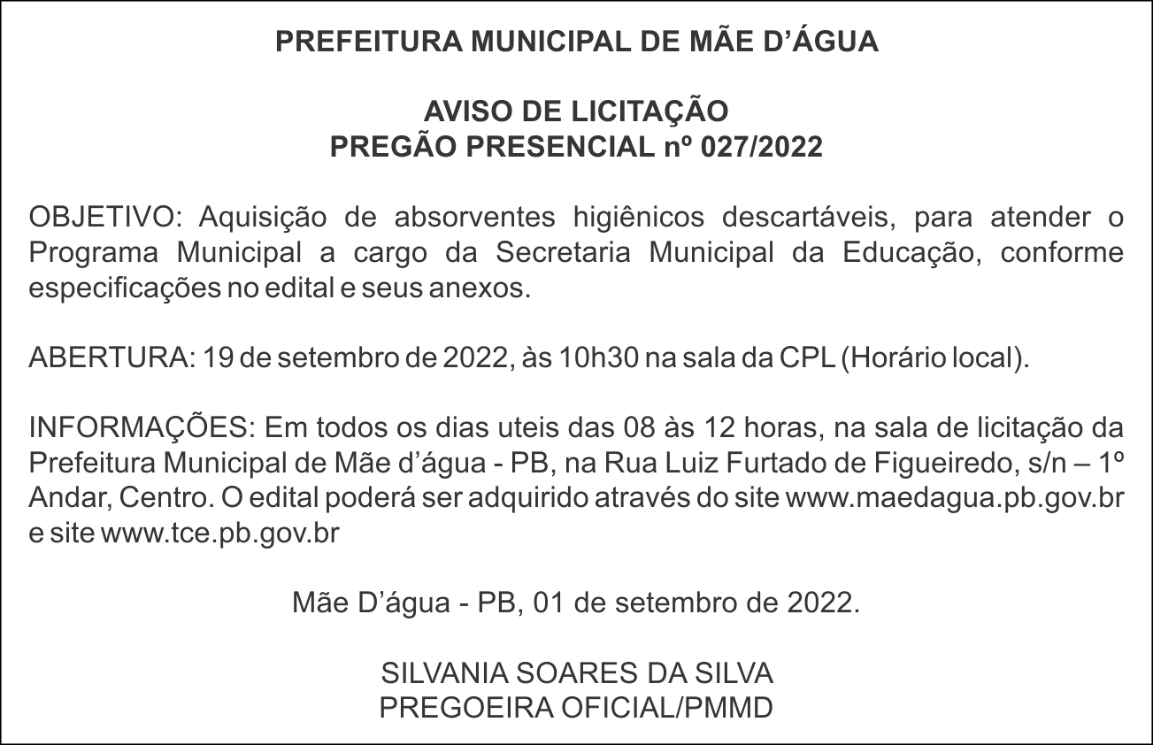 PREFEITURA MUNICIPAL DE MÃE D’ÁGUA – AVISO DE LICITAÇÃO – PREGÃO PRESENCIAL nº 027/2022