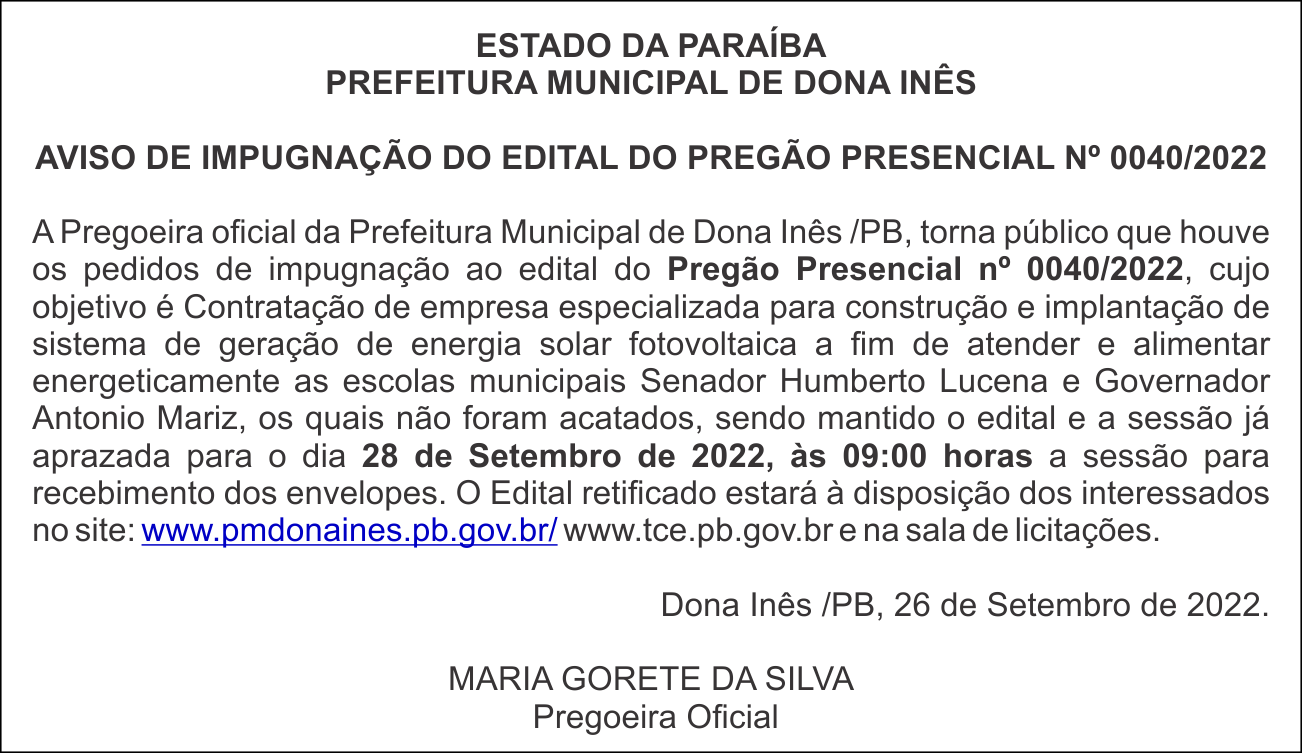 PREFEITURA MUNICIPAL DE DONA INÊS – AVISO DE IMPUGNAÇÃO DO EDITAL DO PREGÃO PRESENCIAL Nº 0040/2022