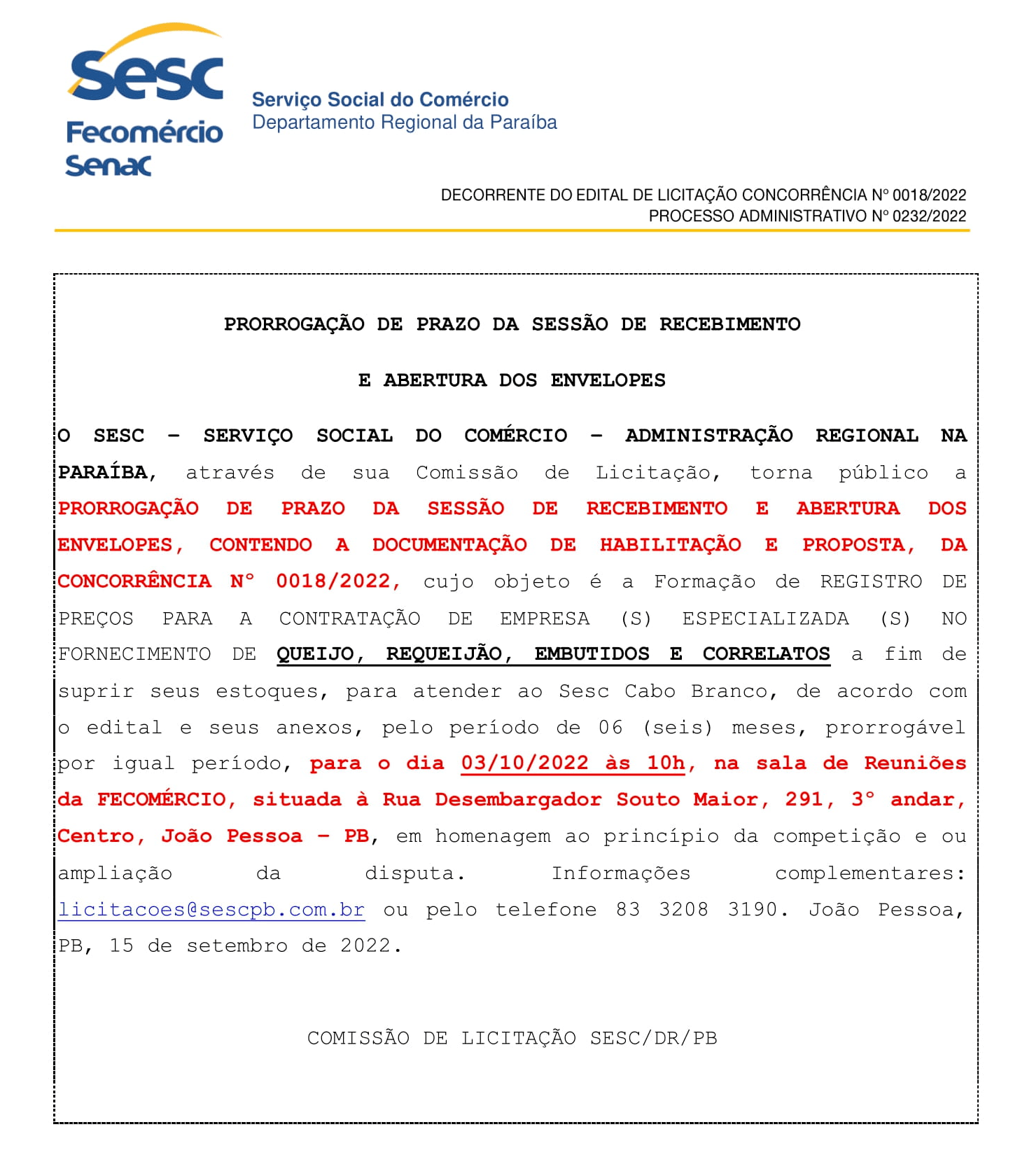 SESC – PRORROGAÇÃO DE PRAZO DA SESSÃO DE RECEBIMENTO E ABERTURA DOS ENVELOPES