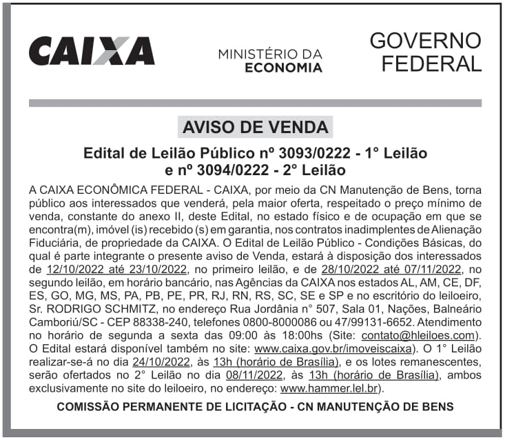 CAIXA ECONÔMICA FEDERAL – DF – BRASILIA – Edital de Leilão Público n° 3093/0222- 1° LEILÃO e n° 3094/0222 – 2° LEILÃO
