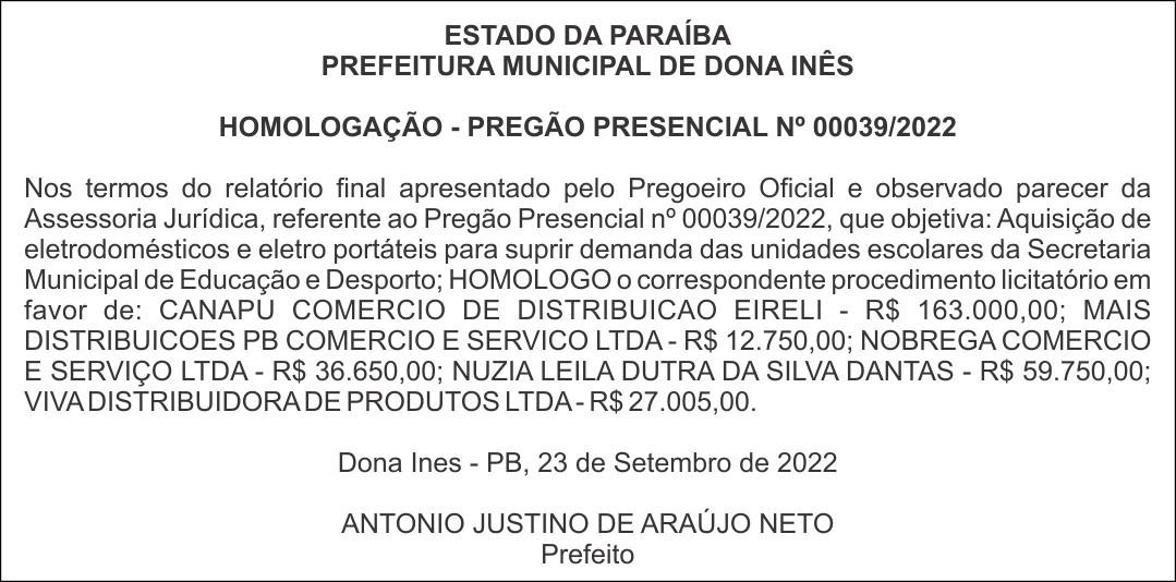 PREFEITURA MUNICIPAL DE DONA INÊS – HOMOLOGAÇÃO – PREGÃO PRESENCIAL Nº 00039/2022