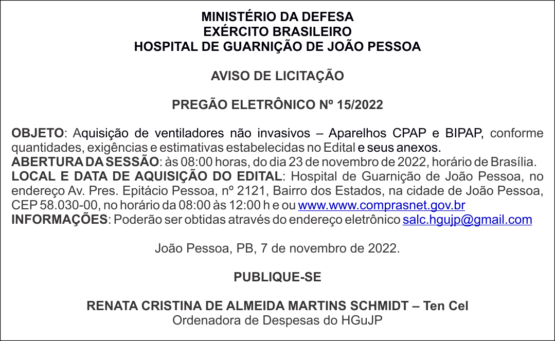 HOSPITAL DE GUARNIÇÃO DE JOÃO PESSOA – AVISO DE LICITAÇÃO – PREGÃO ELETRÔNICO Nº 15/2022