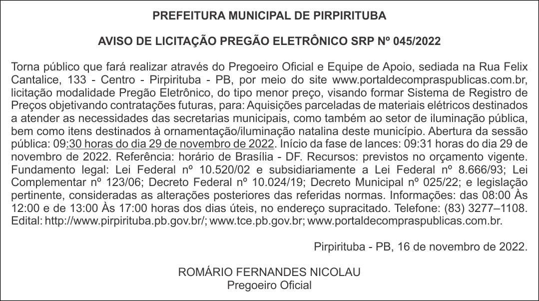 PREFEITURA MUNICIPAL DE PIRPIRITUBA – AVISO DE LICITAÇÃO – PREGÃO ELETRÔNICO SRP Nº 045/2022