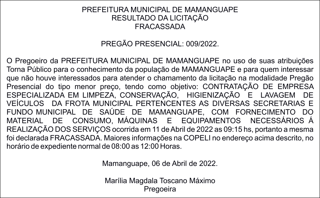 PREFEITURA MUNICIPAL DE MAMANGUAPE – RESULTADO DA LICITAÇÃO – FRACASSADA – PREGÃO PRESENCIAL: 009/2022
