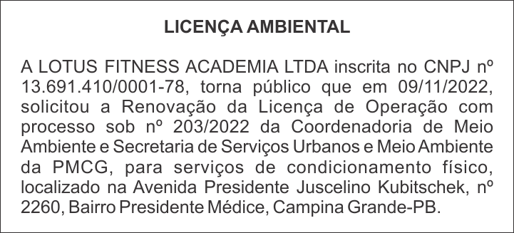 LICENÇA AMBIENTAL – LOTUS FITNESS ACADEMIA LTDA