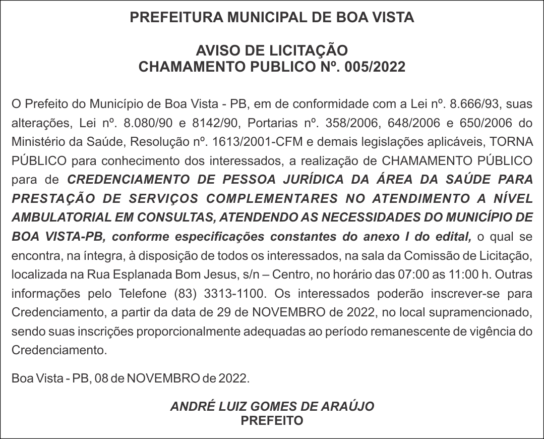 PREFEITURA MUNICIPAL DE BOA VISTA – AVISO DE LICITAÇÃO – CHAMAMENTO PUBLICO Nº. 005/2022