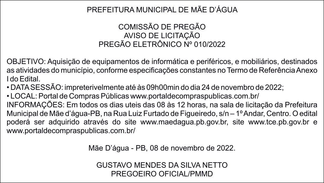 PREFEITURA MUNICIPAL DE MÃE D’ÁGUA – AVISO DE LICITAÇÃO – PREGÃO ELETRÔNICO Nº 010/2022