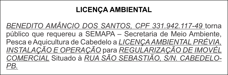 LICENÇA AMBIENTAL – BENEDITO AMÂNCIO DOS SANTOS