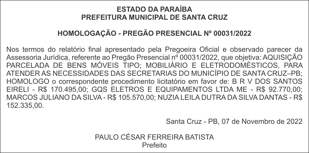 PREFEITURA MUNICIPAL DE SANTA CRUZ – HOMOLOGAÇÃO – PREGÃO PRESENCIAL Nº 00031/2022