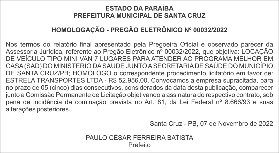 PREFEITURA MUNICIPAL DE SANTA CRUZ – HOMOLOGAÇÃO – PREGÃO ELETRÔNICO Nº 00032/2022