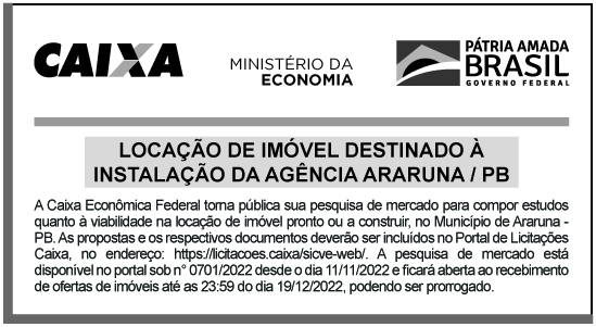 CAIXA ECONÔMICA FEDERAL – LOCAÇÃO DE IMÓVEL DESTINADO À INSTALAÇÃO DA AGÊNCIA ARARUNA / PB