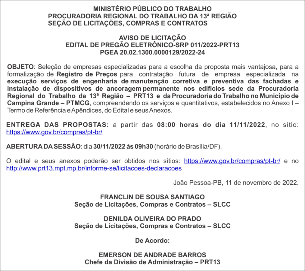 MPT – AVISO DE LICITAÇÃO – EDITAL DE PREGÃO ELETRÔNICO-SRP 011/2022-PRT13 PGEA 20.02.1300.0000129/2022-24