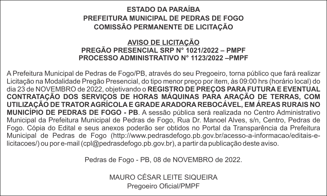 PREFEITURA MUNICIPAL DE PEDRAS DE FOGO – AVISO DE LICITAÇÃO – PREGÃO PRESENCIAL SRP N° 1021/2022