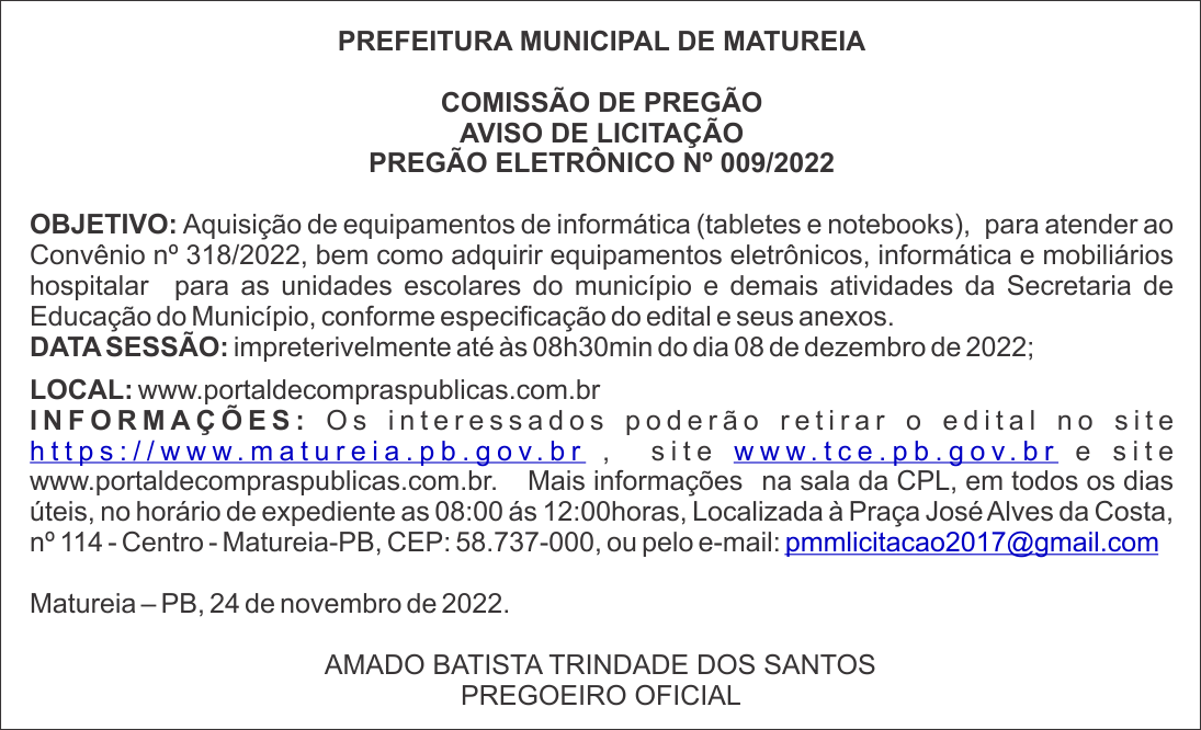 PREFEITURA MUNICIPAL DE MATUREIA – AVISO DE LICITAÇÃO – PREGÃO ELETRÔNICO Nº 009/2022