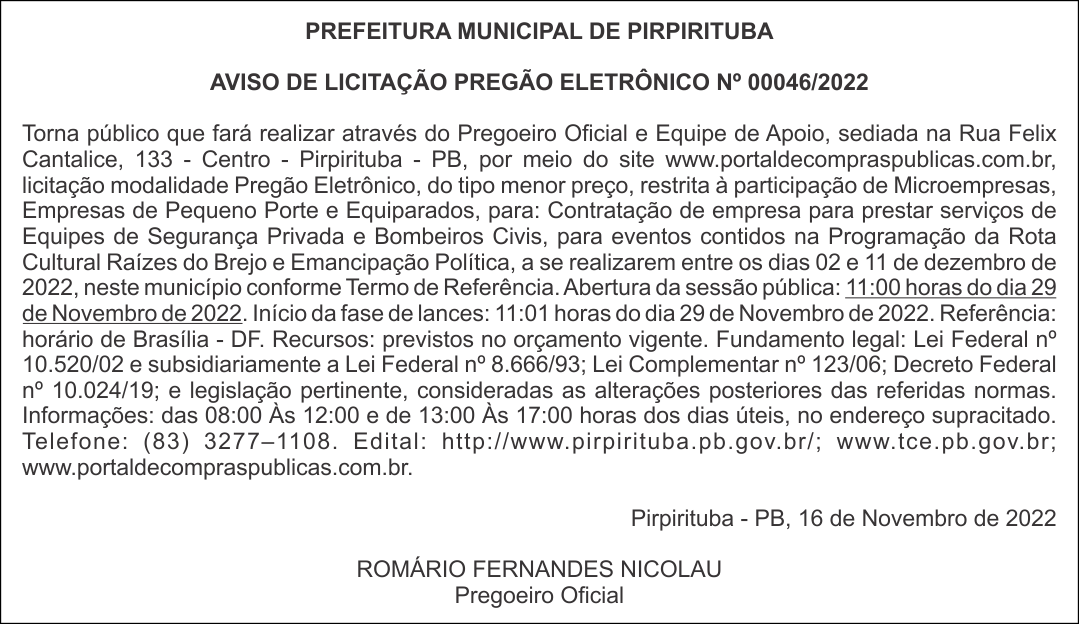 PREFEITURA MUNICIPAL DE PIRPIRITUBA – AVISO DE LICITAÇÃO – PREGÃO ELETRÔNICO Nº 00046/2022