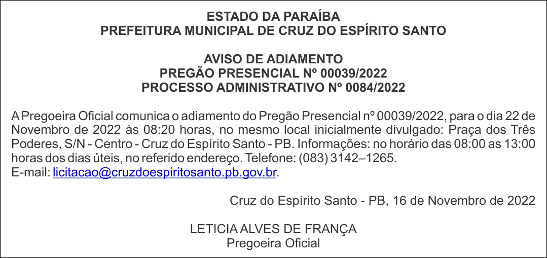 PREFEITURA MUNICIPAL DE CRUZ DO ESPÍRITO SANTO – AVISO DE ADIAMENTO – PREGÃO PRESENCIAL Nº 00039/2022 PROCESSO ADMINISTRATIVO Nº 0084/2022