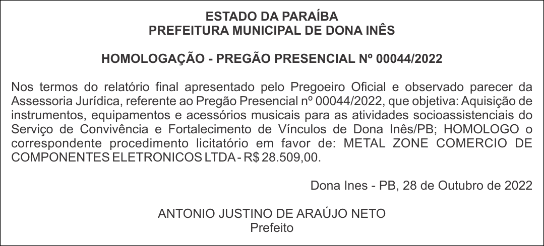 PREFEITURA MUNICIPAL DE DONA INÊS – HOMOLOGAÇÃO – PREGÃO PRESENCIAL Nº 00044/2022