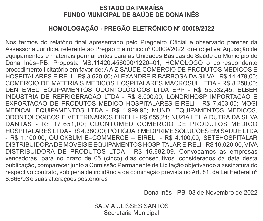 FUNDO MUNICIPAL DE SAÚDE DE DONA INÊS – HOMOLOGAÇÃO – PREGÃO ELETRÔNICO Nº 00009/2022