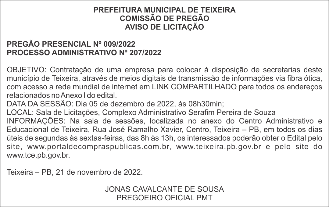 PREFEITURA MUNICIPAL DE TEIXEIRA – AVISO DE LICITAÇÃO – PREGÃO PRESENCIAL Nº 009/2022