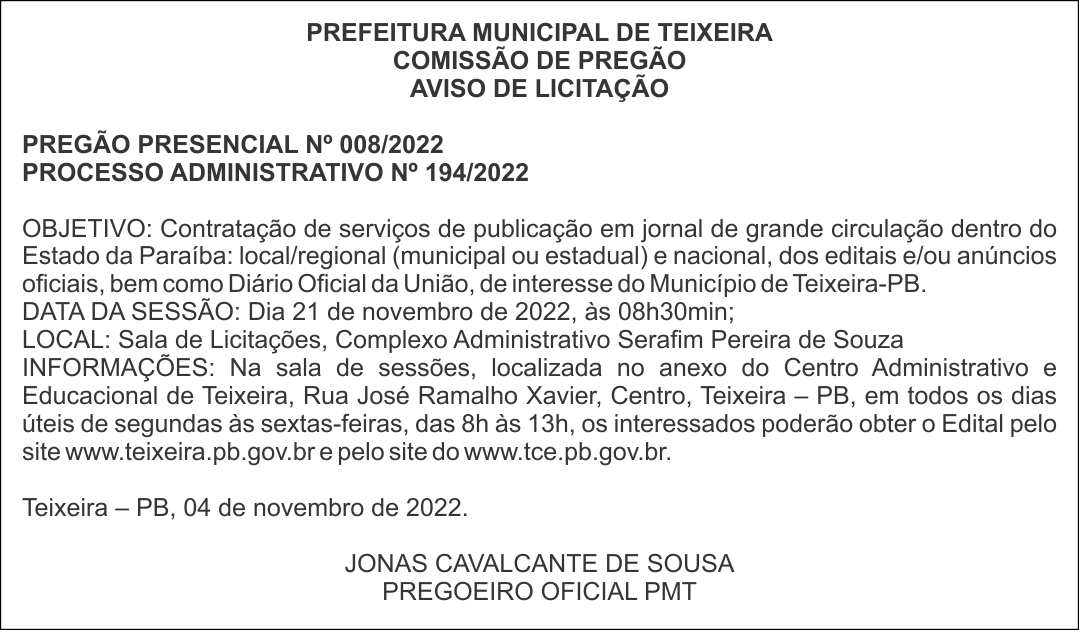 PREFEITURA MUNICIPAL DE TEIXEIRA – AVISO DE LICITAÇÃO – PREGÃO PRESENCIAL Nº 008/2022