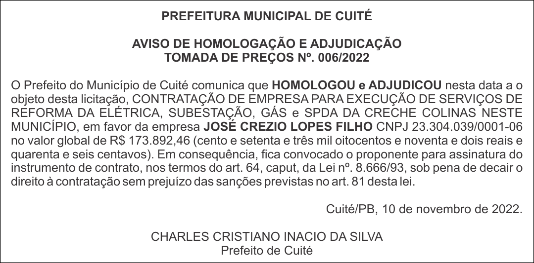 PREFEITURA MUNICIPAL DE CUITÉ – AVISO DE HOMOLOGAÇÃO E ADJUDICAÇÃO – TOMADA DE PREÇOS Nº. 006/2022