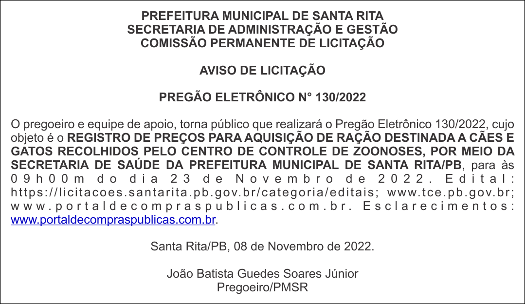 PREFEITURA MUNICIPAL DE SANTA RITA – AVISO DE LICITAÇÃO – PREGÃO ELETRÔNICO N° 130/2022