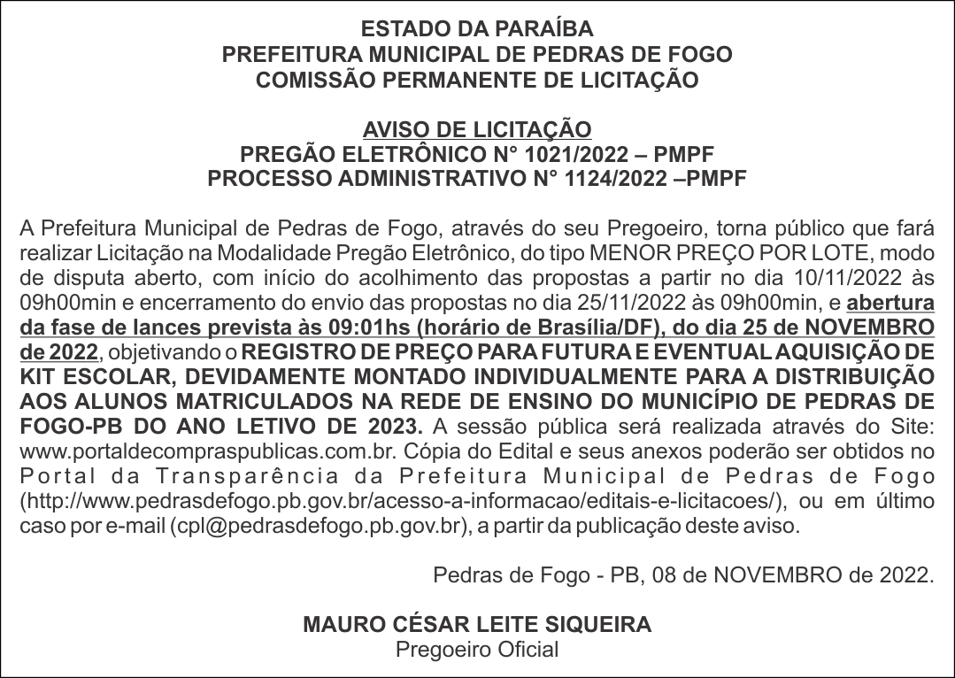PREFEITURA MUNICIPAL DE PEDRAS DE FOGO – AVISO DE LICITAÇÃO – PREGÃO ELETRÔNICO N° 1021/2022