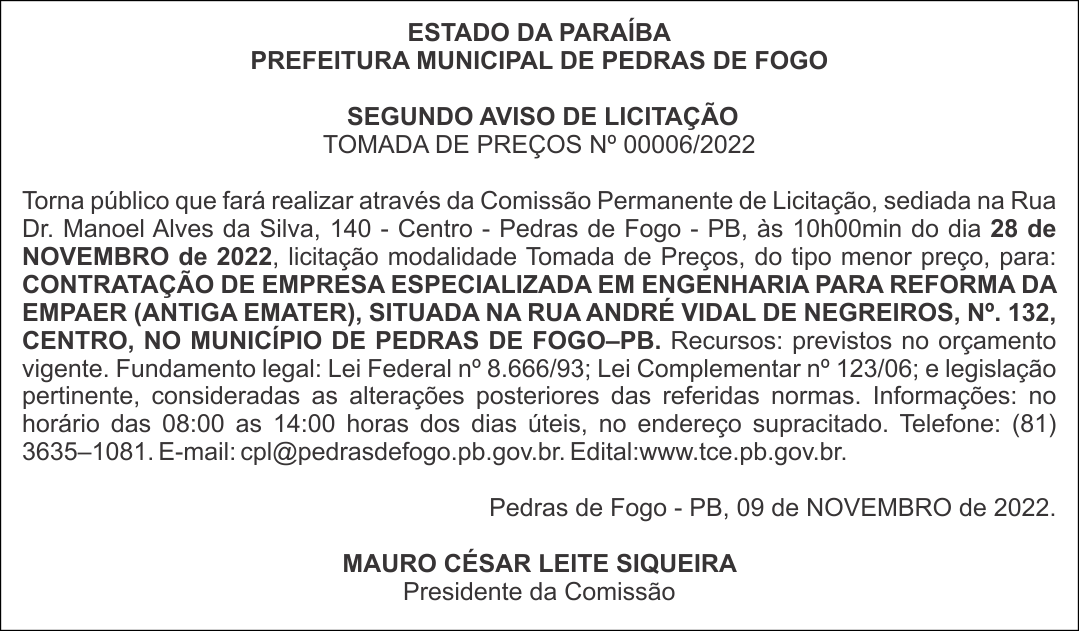 PREFEITURA MUNICIPAL DE PEDRAS DE FOGO – SEGUNDO AVISO DE LICITAÇÃO – TOMADA DE PREÇOS Nº 00006/2022