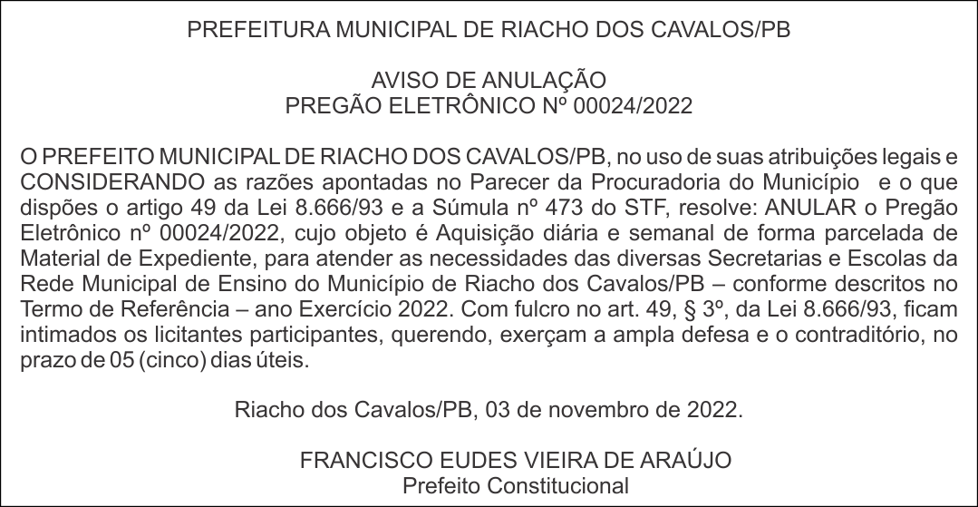 PREFEITURA MUNICIPAL DE RIACHO DOS CAVALOS/PB – AVISO DE ANULAÇÃO – PREGÃO ELETRÔNICO Nº 00024/2022