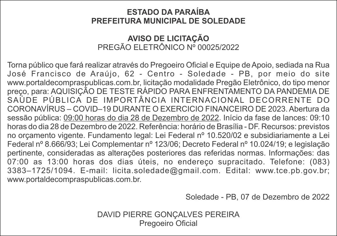 PREFEITURA MUNICIPAL DE SOLEDADE – AVISO DE LICITAÇÃO – PREGÃO ELETRÔNICO Nº 00025/2022
