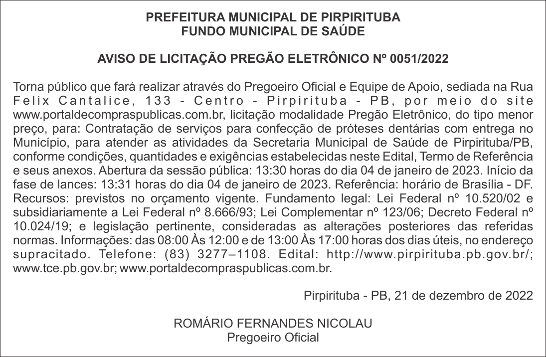 PREFEITURA MUNICIPAL DE PIRPIRITUBA – FUNDO MUNICIPAL DE SAÚDE – AVISO DE LICITAÇÃO – PREGÃO ELETRÔNICO Nº 0051/2022