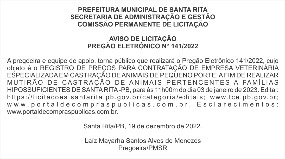 PREFEITURA MUNICIPAL DE SANTA RITA – AVISO DE LICITAÇÃO – PREGÃO ELETRÔNICO N° 141/2022