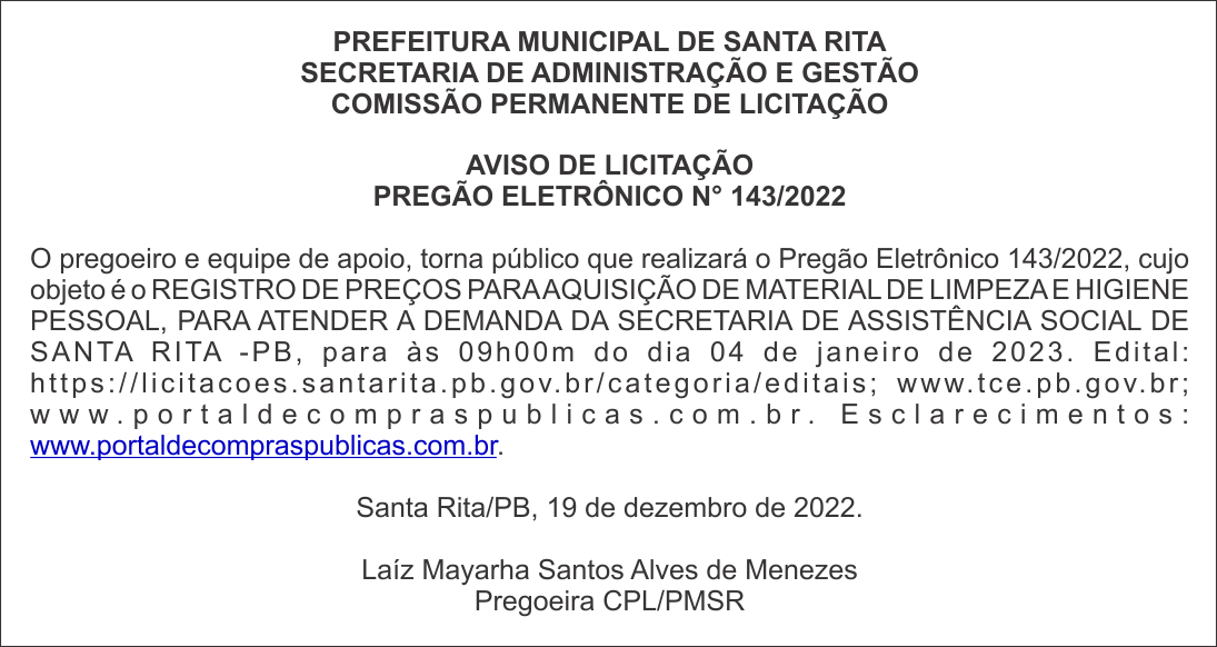 PREFEITURA MUNICIPAL DE SANTA RITA – AVISO DE LICITAÇÃO – PREGÃO ELETRÔNICO N° 143/2022