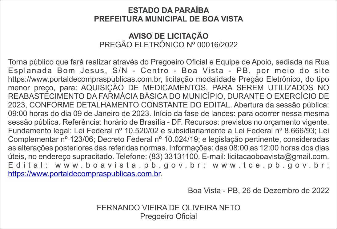 PREFEITURA MUNICIPAL DE BOA VISTA – AVISO DE LICITAÇÃO – PREGÃO ELETRÔNICO Nº 00016/2022