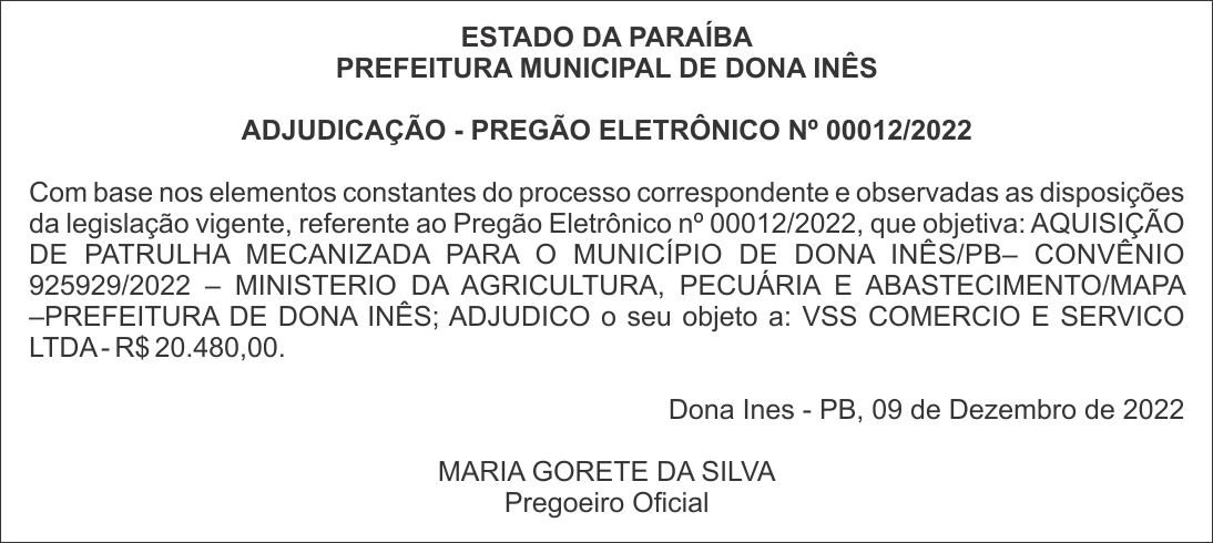 PREFEITURA MUNICIPAL DE DONA INÊS – ADJUDICAÇÃO – PREGÃO ELETRÔNICO Nº 00012/2022