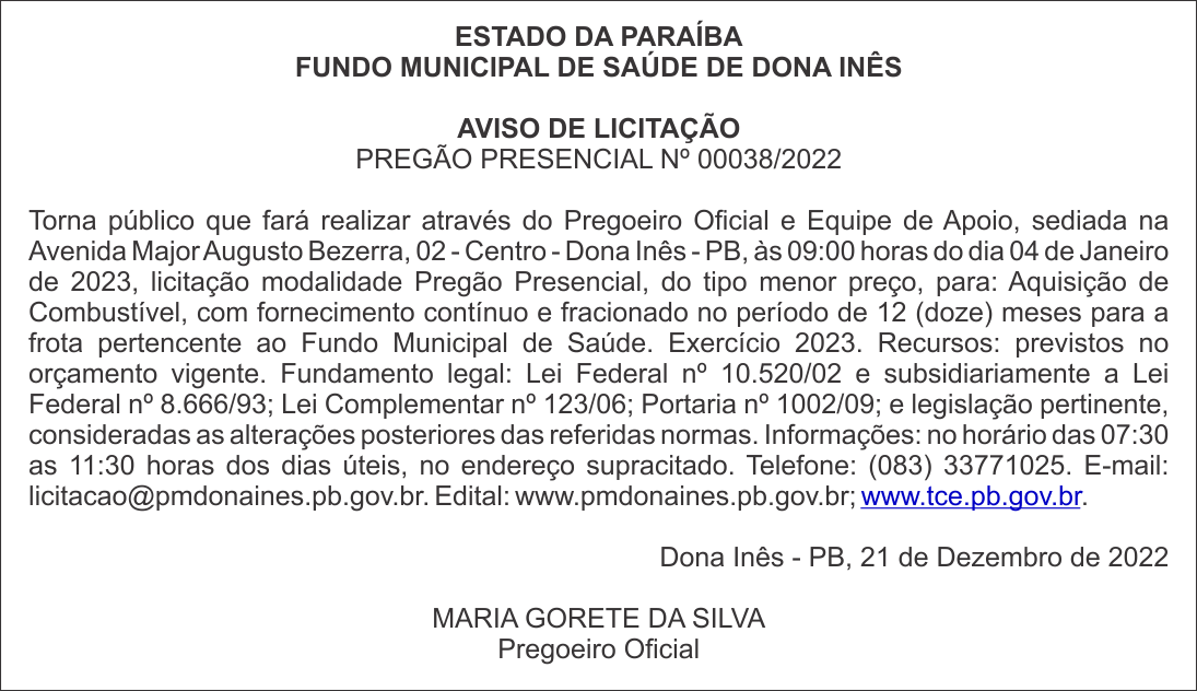 FUNDO MUNICIPAL DE SAÚDE DE DONA INÊS – AVISO DE LICITAÇÃO – PREGÃO PRESENCIAL Nº 00038/2022