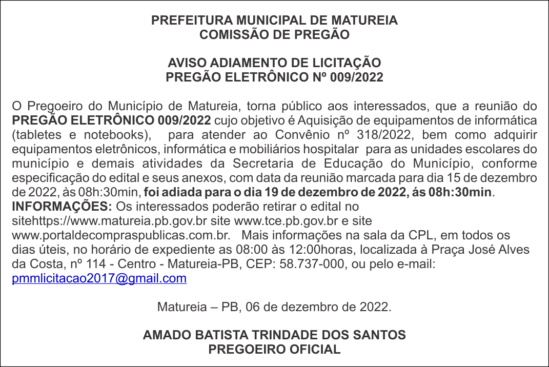 PREFEITURA MUNICIPAL DE MATUREIA – AVISO ADIAMENTO DE LICITAÇÃO – PREGÃO ELETRÔNICO Nº 009/2022