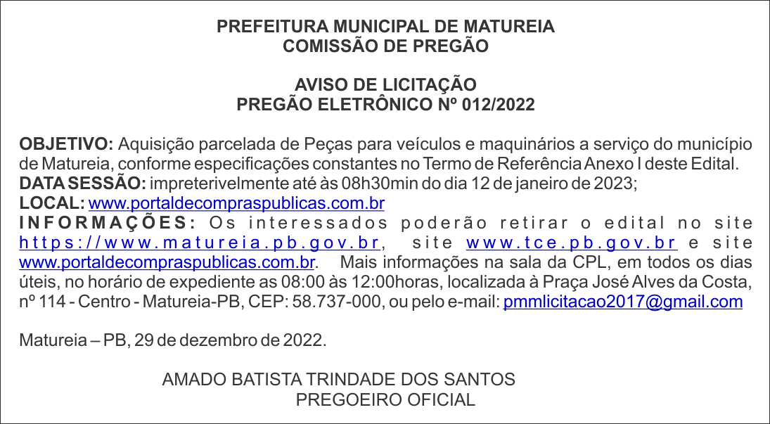 PREFEITURA MUNICIPAL DE MATUREIA – AVISO DE LICITAÇÃO – PREGÃO ELETRÔNICO Nº 012/2022