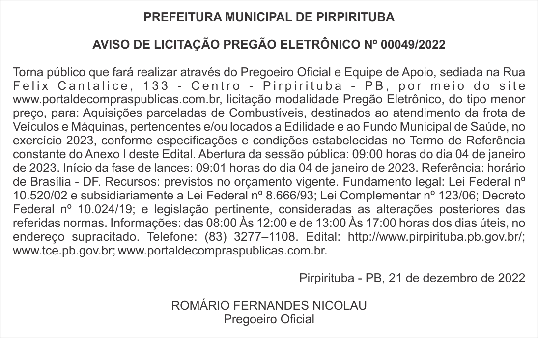 PREFEITURA MUNICIPAL DE PIRPIRITUBA – AVISO DE LICITAÇÃO – PREGÃO ELETRÔNICO Nº 00049/2022