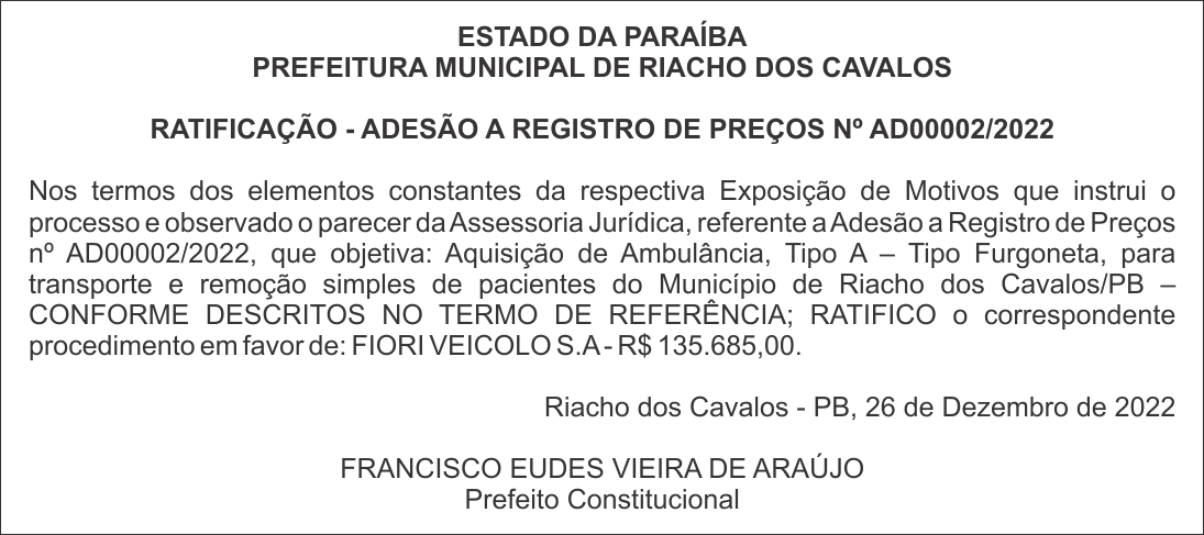PREFEITURA MUNICIPAL DE RIACHO DOS CAVALOS – RATIFICAÇÃO – ADESÃO A REGISTRO DE PREÇOS Nº AD00002/2022